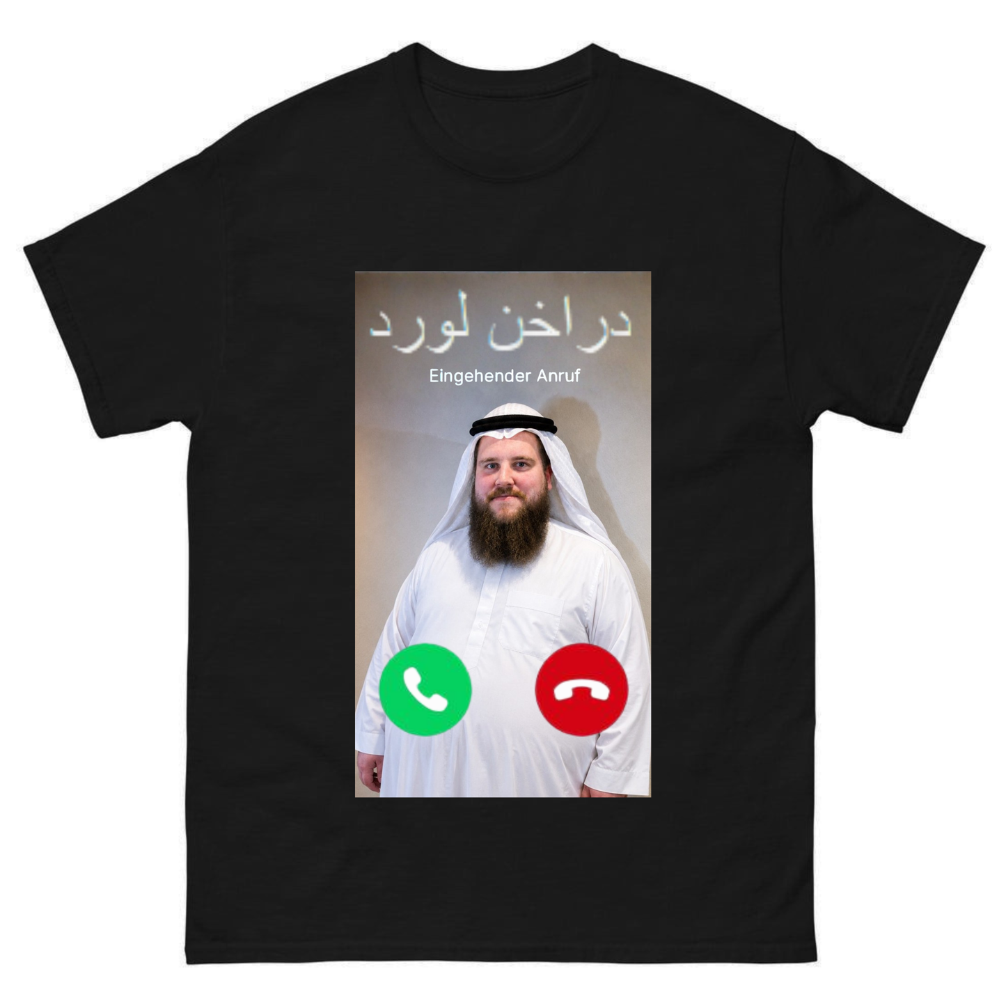 Arabischer Drachenlord ruft an - T-Shirt