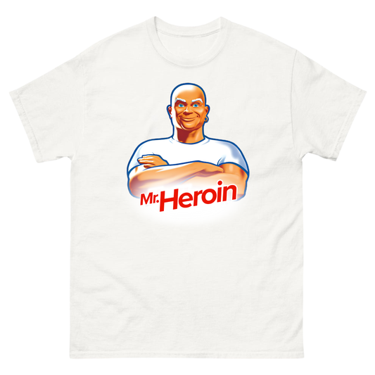 Mr. Heroin - T-Shirt