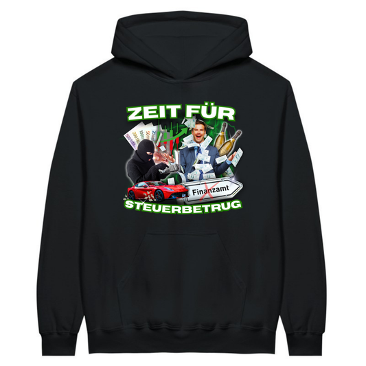 Zeit für Steuerbetrug - Hoodie