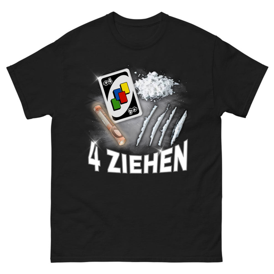 4 Ziehen - T-Shirt